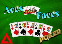 Aces and Faces